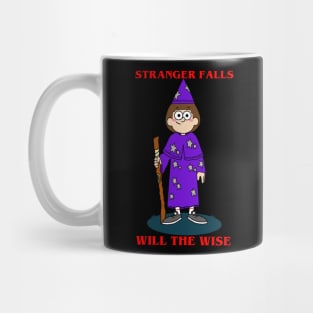 STRANGER FALLS WILL THE WISE Mug